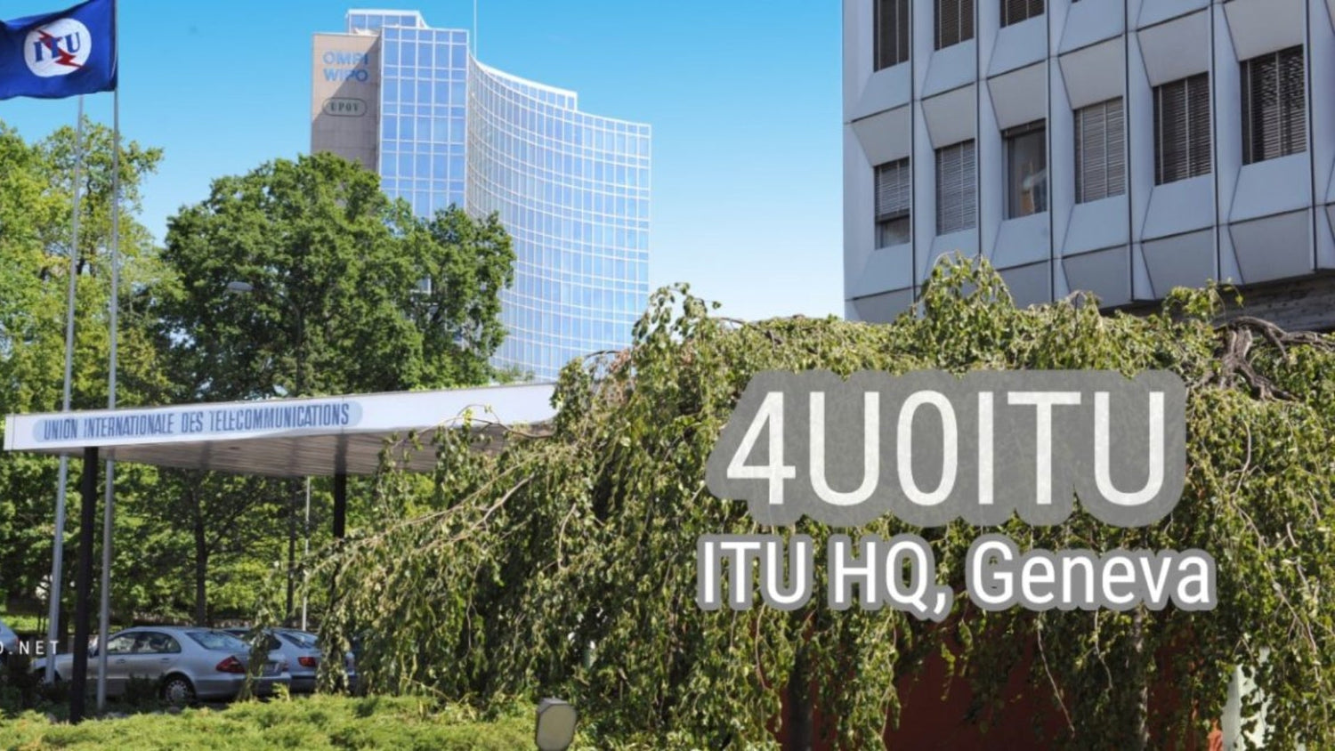4U0ITU – ITU Headquarters, Geneva (May 16–Dec 31, 2025)