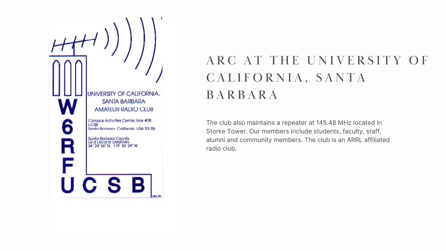 ARC at the University of California, Santa Barbara: Fostering Amateur Radio Excellence
