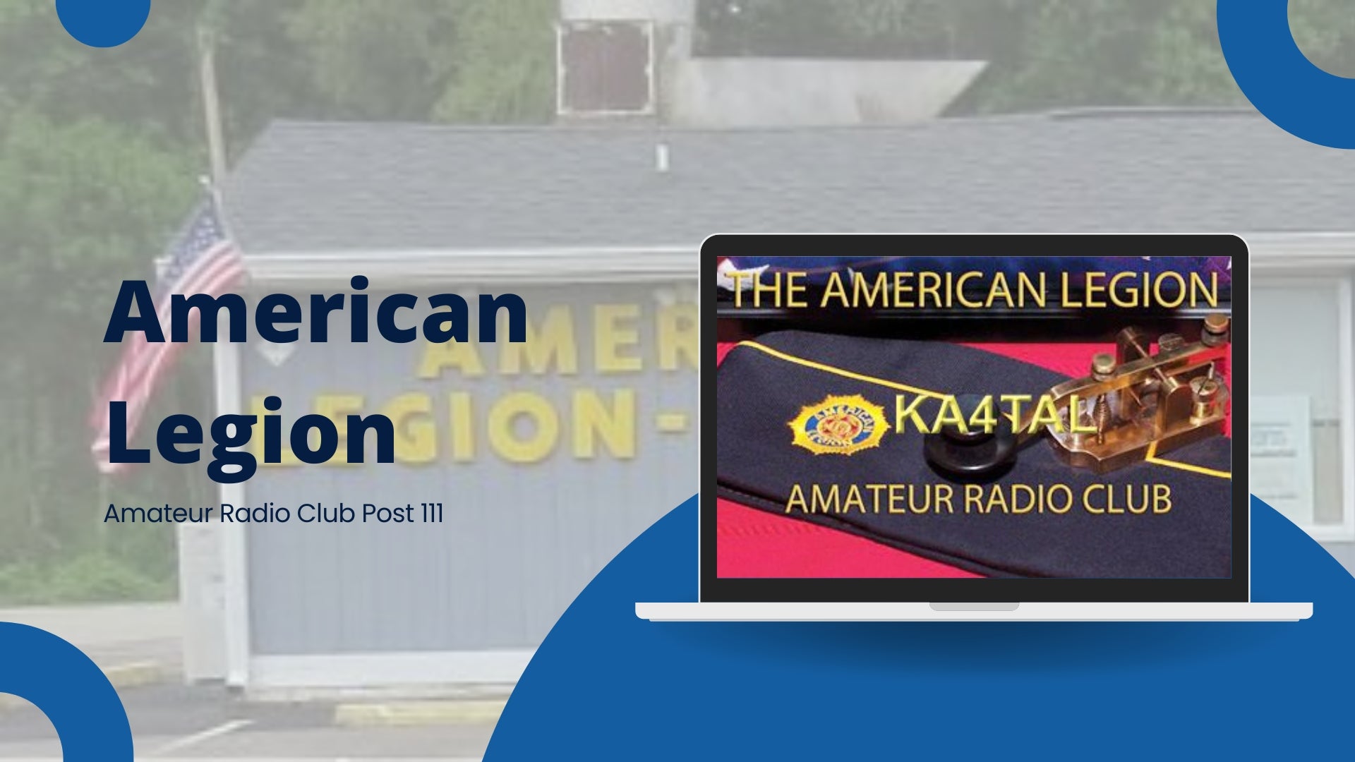 American Legion Amateur Radio Club Post 111: A Legacy of Service and Communication