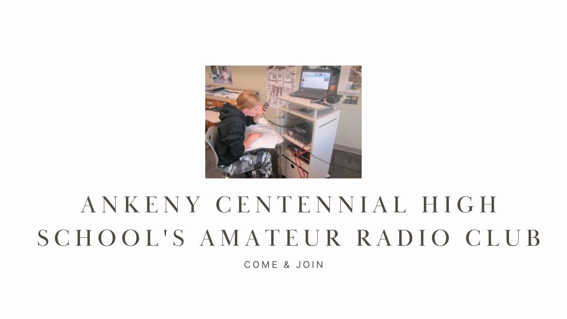 Spark Your Interest in Ham Radio at Ankeny Centennial High School's Amateur Radio Club