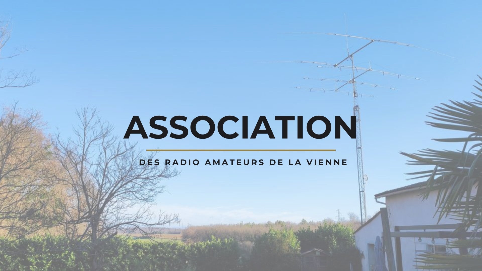 Vienne's Airwaves: The REF 86, Connecting Radio Amateurs in Jaunay-Clan