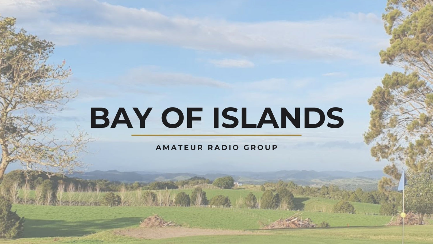 Northland Calling! Bay of Islands Amateur Radio Group Keeps the Airwaves Alive in Kerikeri