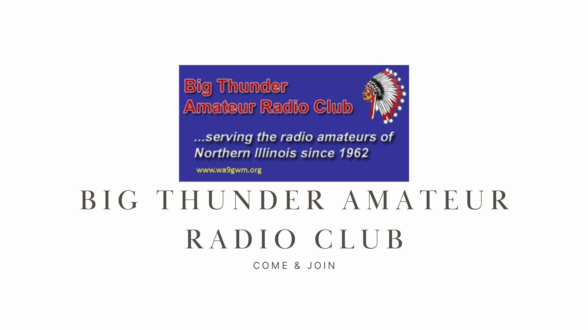 Rekindle Your Passion for Ham Radio with the Big Thunder Amateur Radio Club (WA9GWM)!
