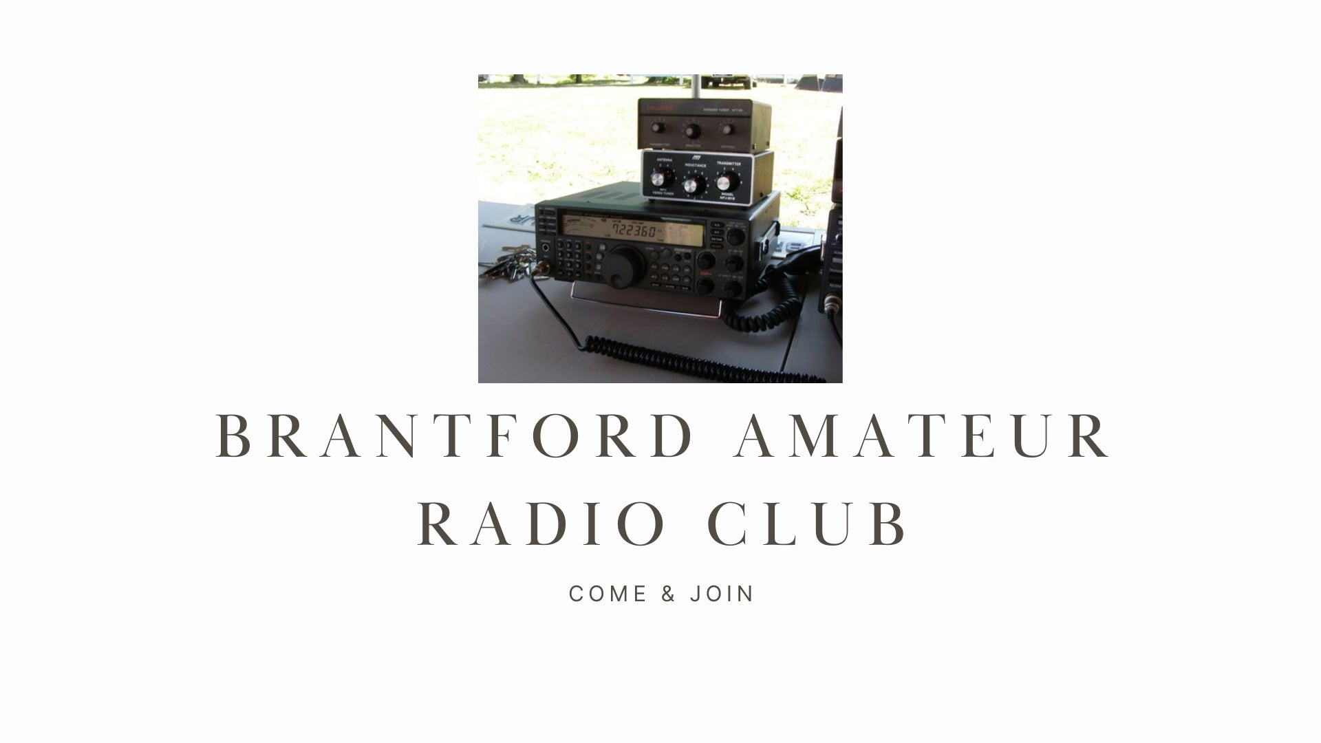 Explore the World of Ham Radio with Brantford ARC Inc.!