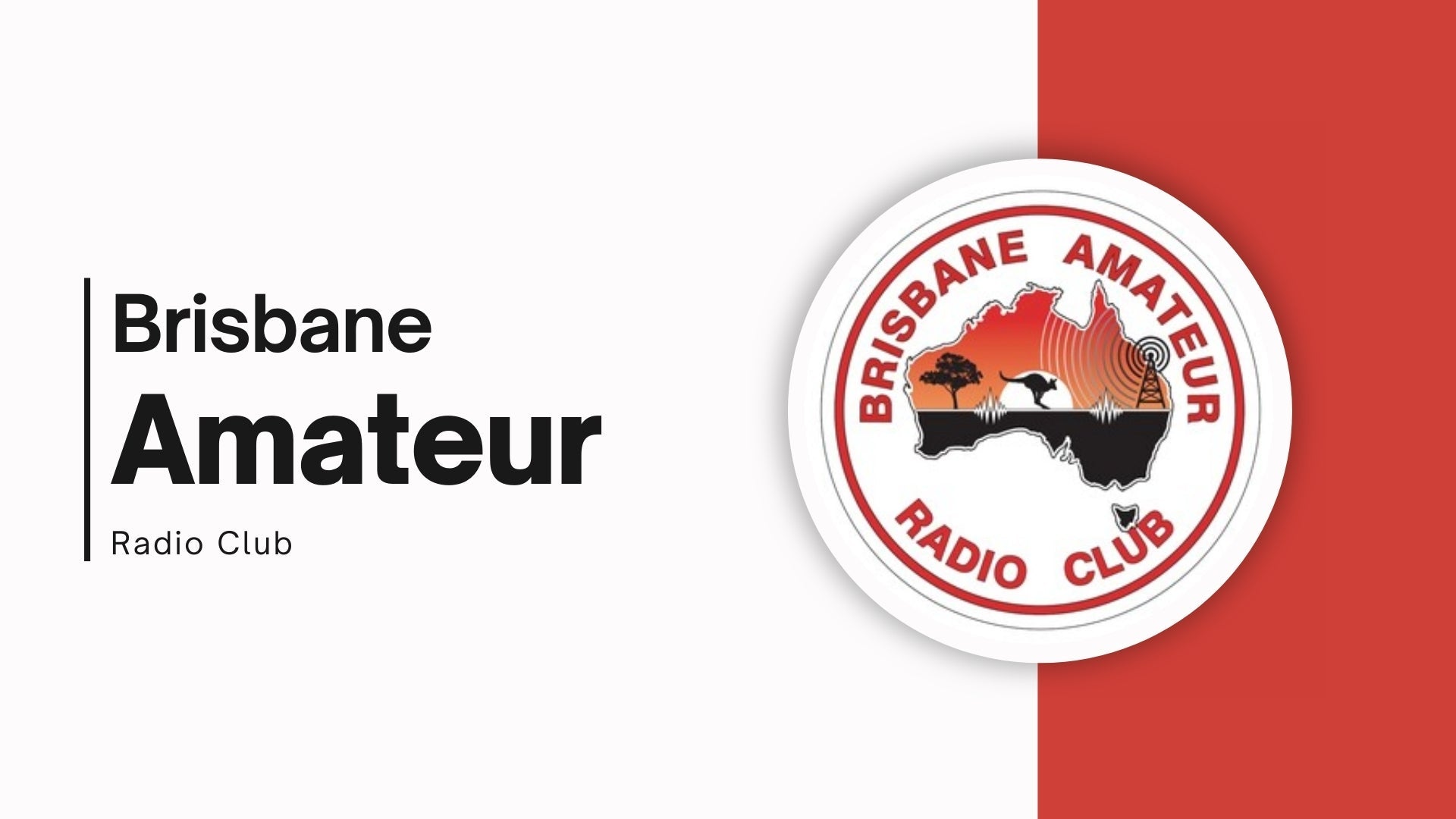 Brisbane's Airwaves Alive: The Brisbane Amateur Radio Club Tunes In