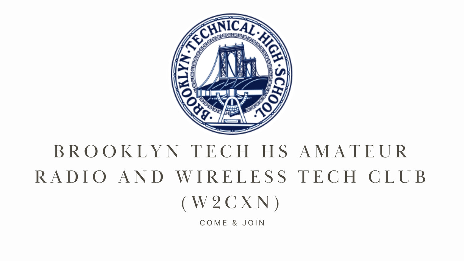 Brooklyn Tech HS Amateur Radio and Wireless Tech Club (W2CXN)