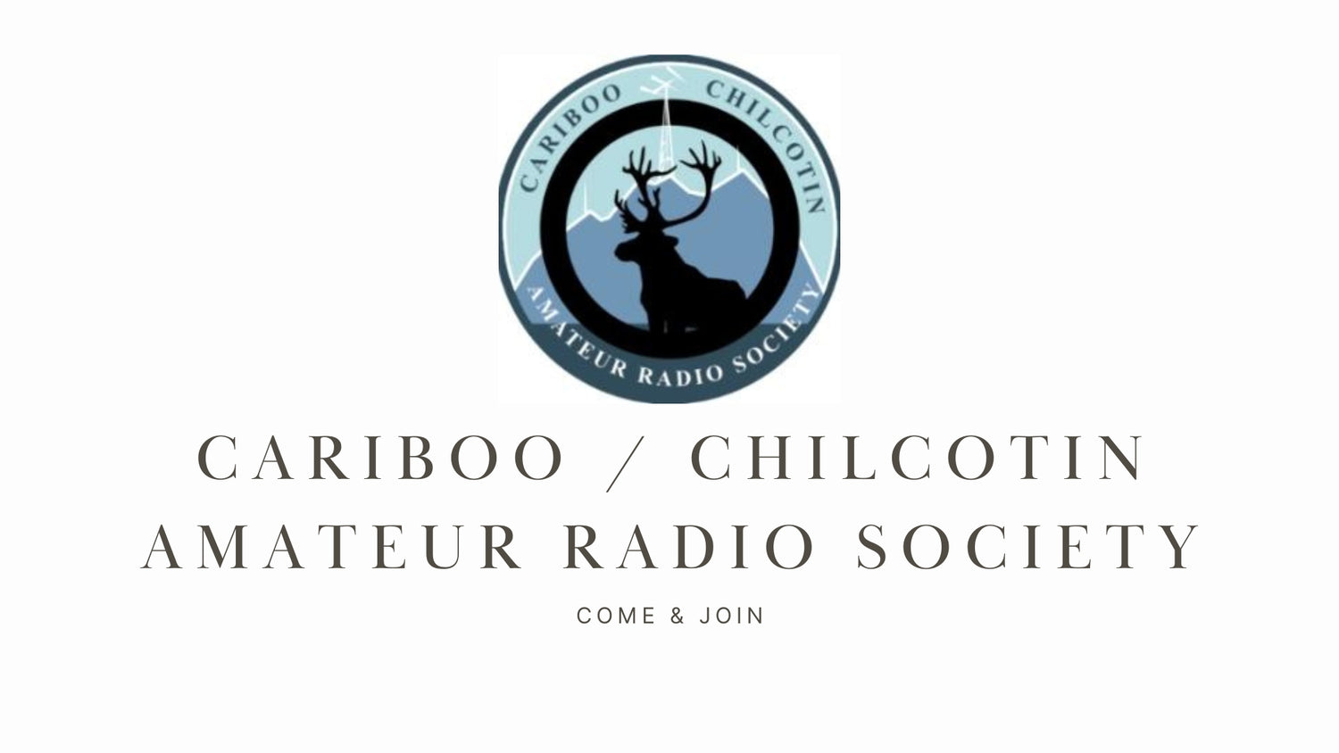 Connect with Fellow Ham Radio Enthusiasts in the Cariboo/Chilcotin: Cariboo Chilcotin Amateur Radio Society (CCARS)!