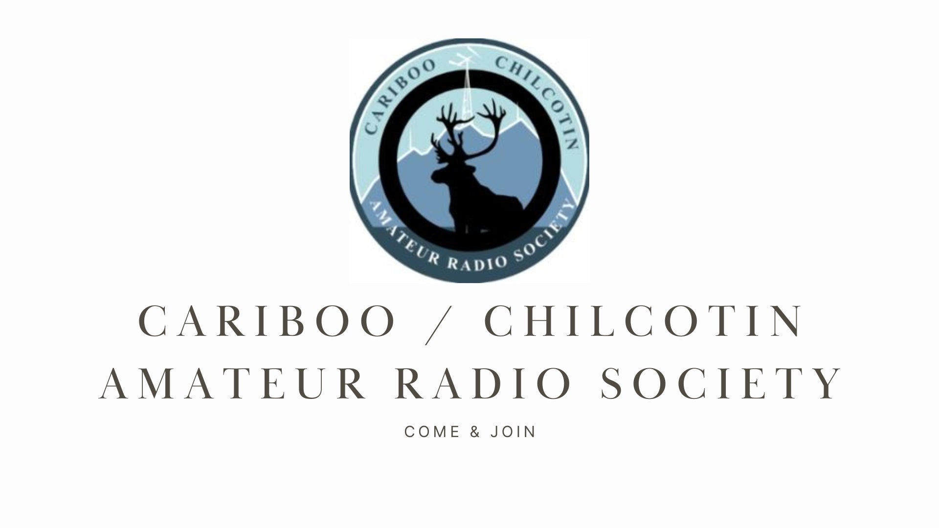 Connect with Fellow Ham Radio Enthusiasts in the Cariboo/Chilcotin: Cariboo Chilcotin Amateur Radio Society (CCARS)!