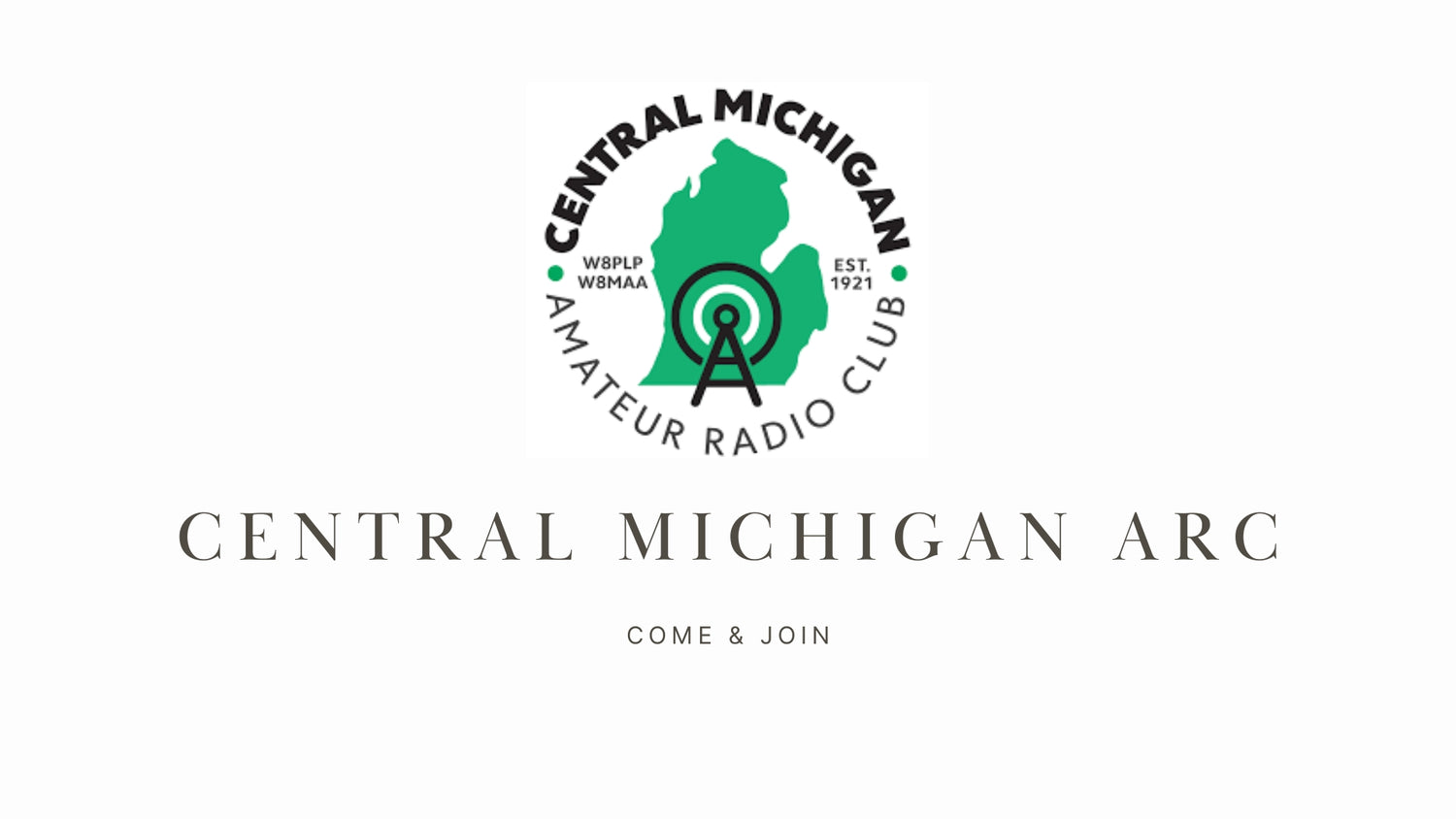 Unleash Your Passion for Amateur Radio with the Central Michigan ARC (W8MAA)!