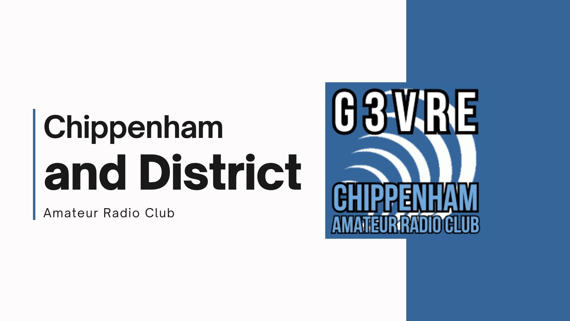 Chippenham and District Amateur Radio Club (G3VRE): A Hub for Radio Enthusiasts