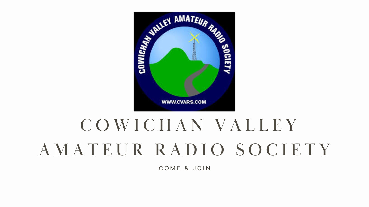 Explore Ham Radio and Community with the Cowichan Valley Amateur Radio Society (CVARS)!