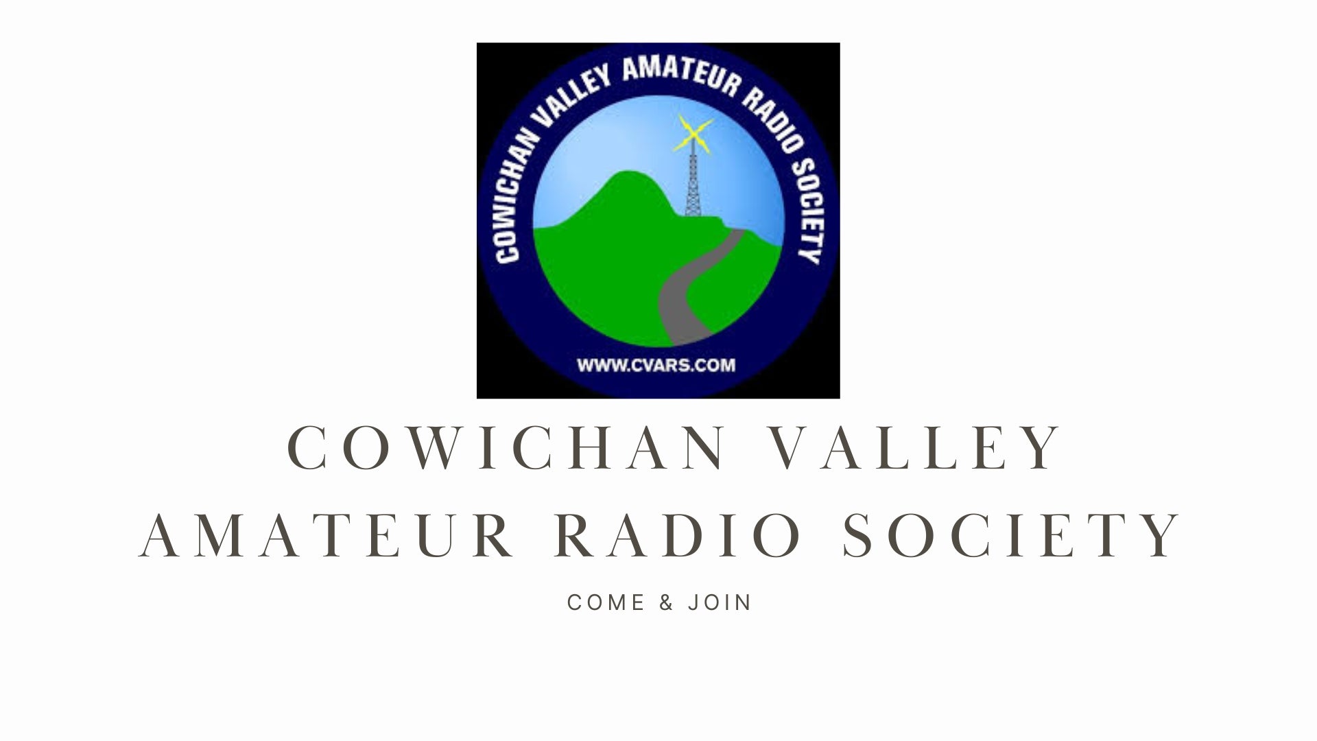 Explore Ham Radio and Community with the Cowichan Valley Amateur Radio Society (CVARS)!