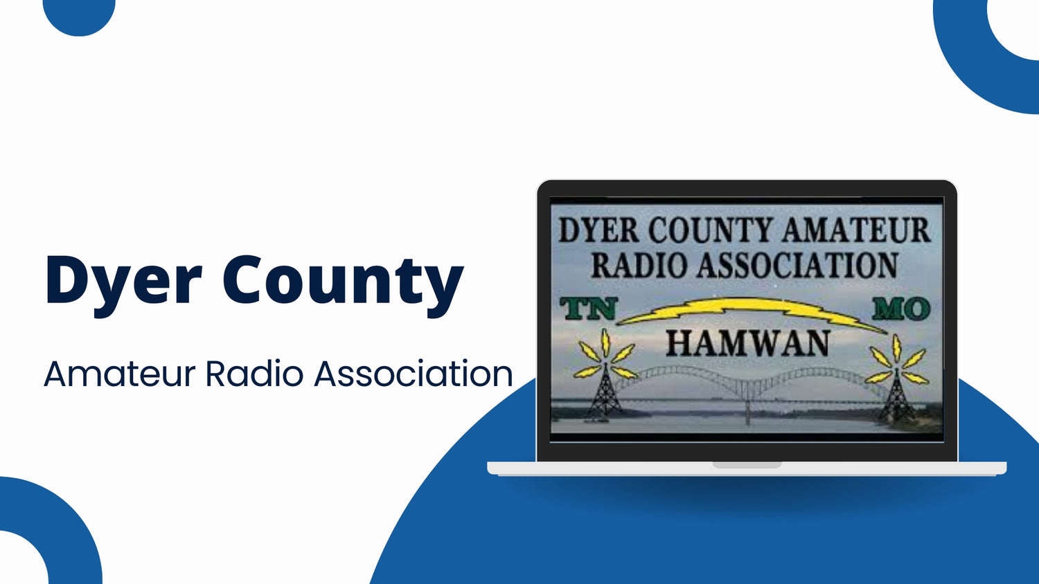 Dyer County Amateur Radio Association: A Legacy of Waves and Community