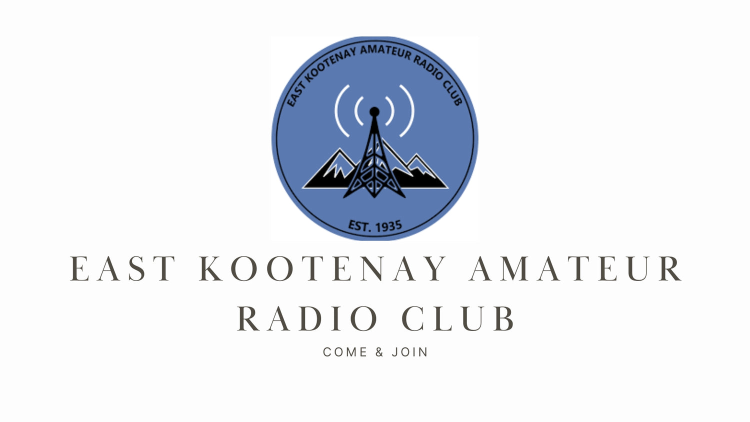 Explore Ham Radio in the East Kootenays with East Kootenay ARC Inc.