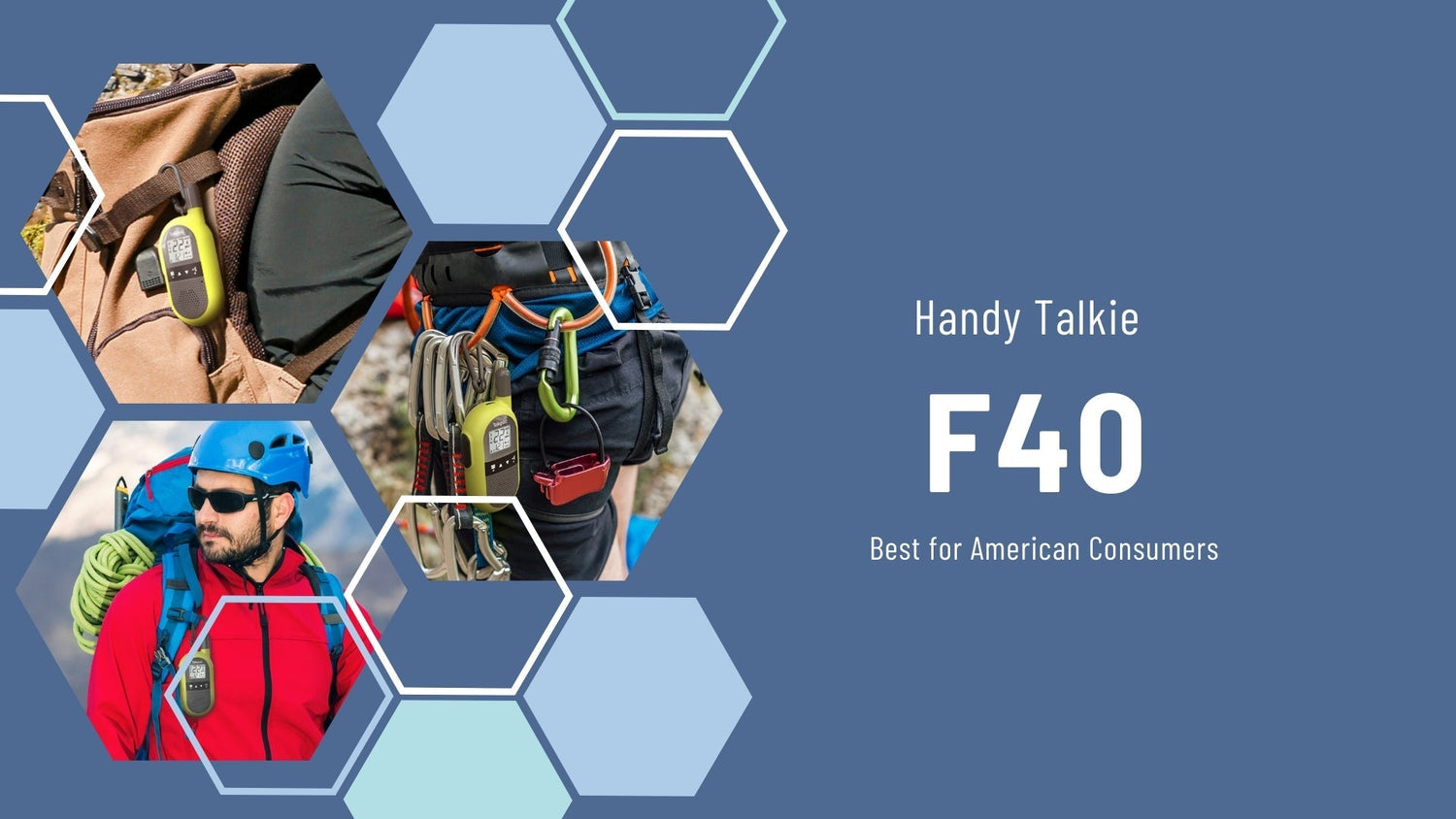 F40, The Best Handy Talkie for American Consumers