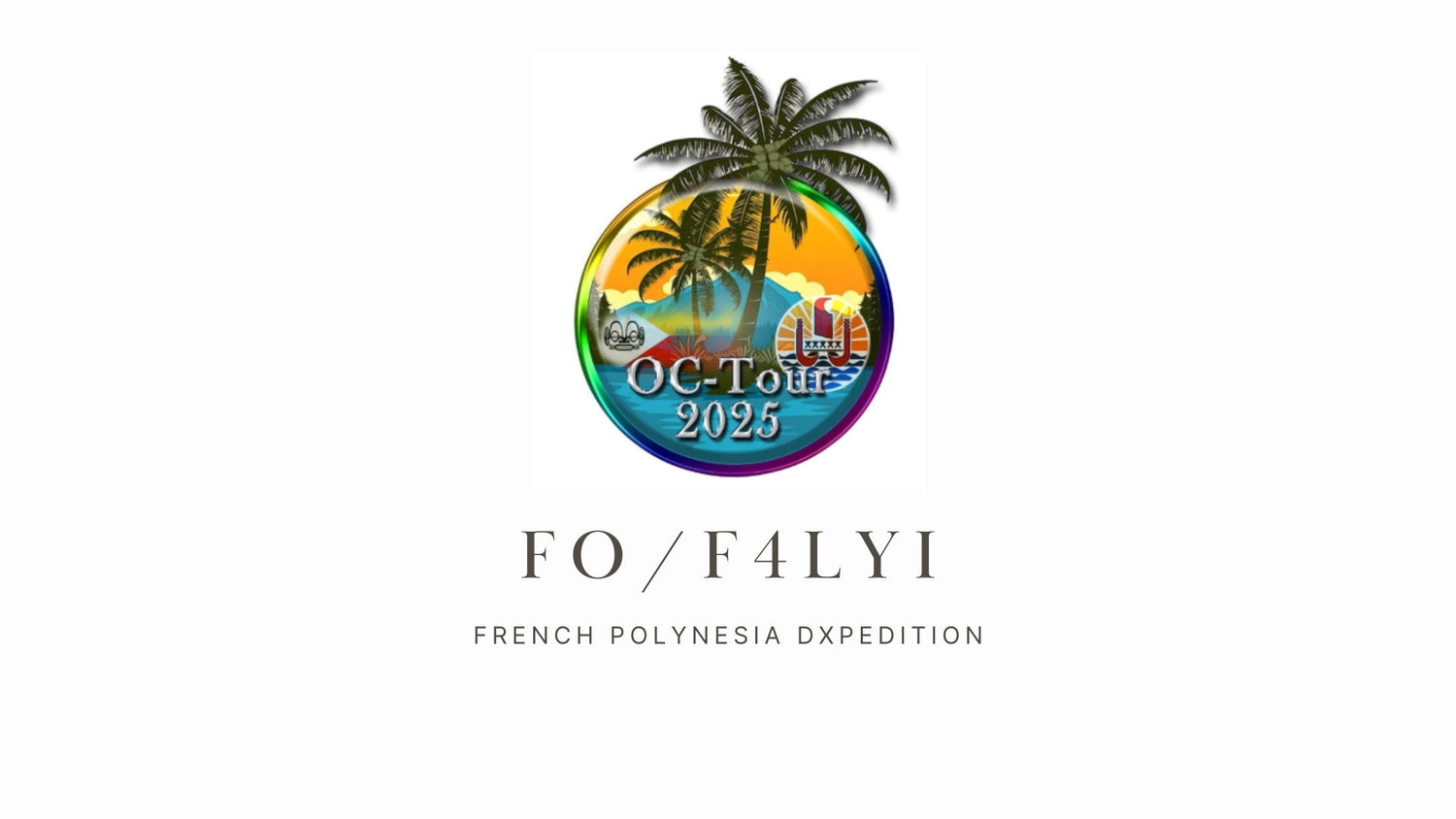 Repost: FO/F4LYI – French Polynesia DXpedition