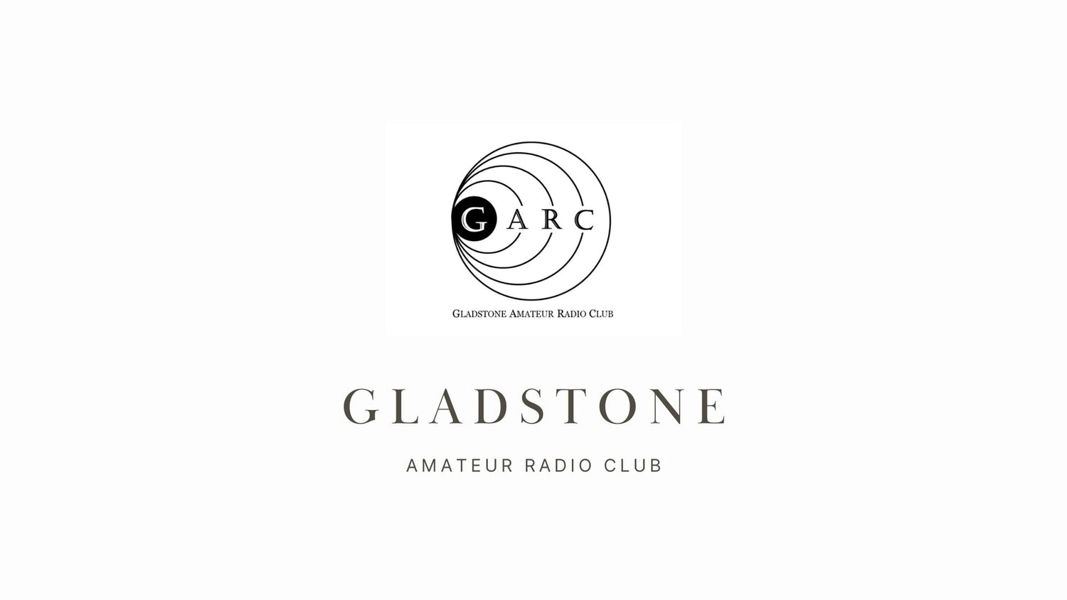 Gladstone's Strong Signals: Connecting the Region Through Amateur Radio