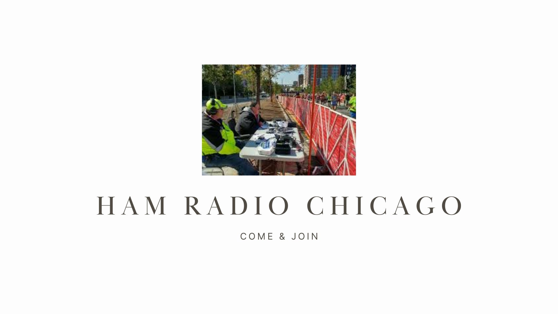 Ham Radio Chicago: Your Gateway to Amateur Radio in the Windy City!
