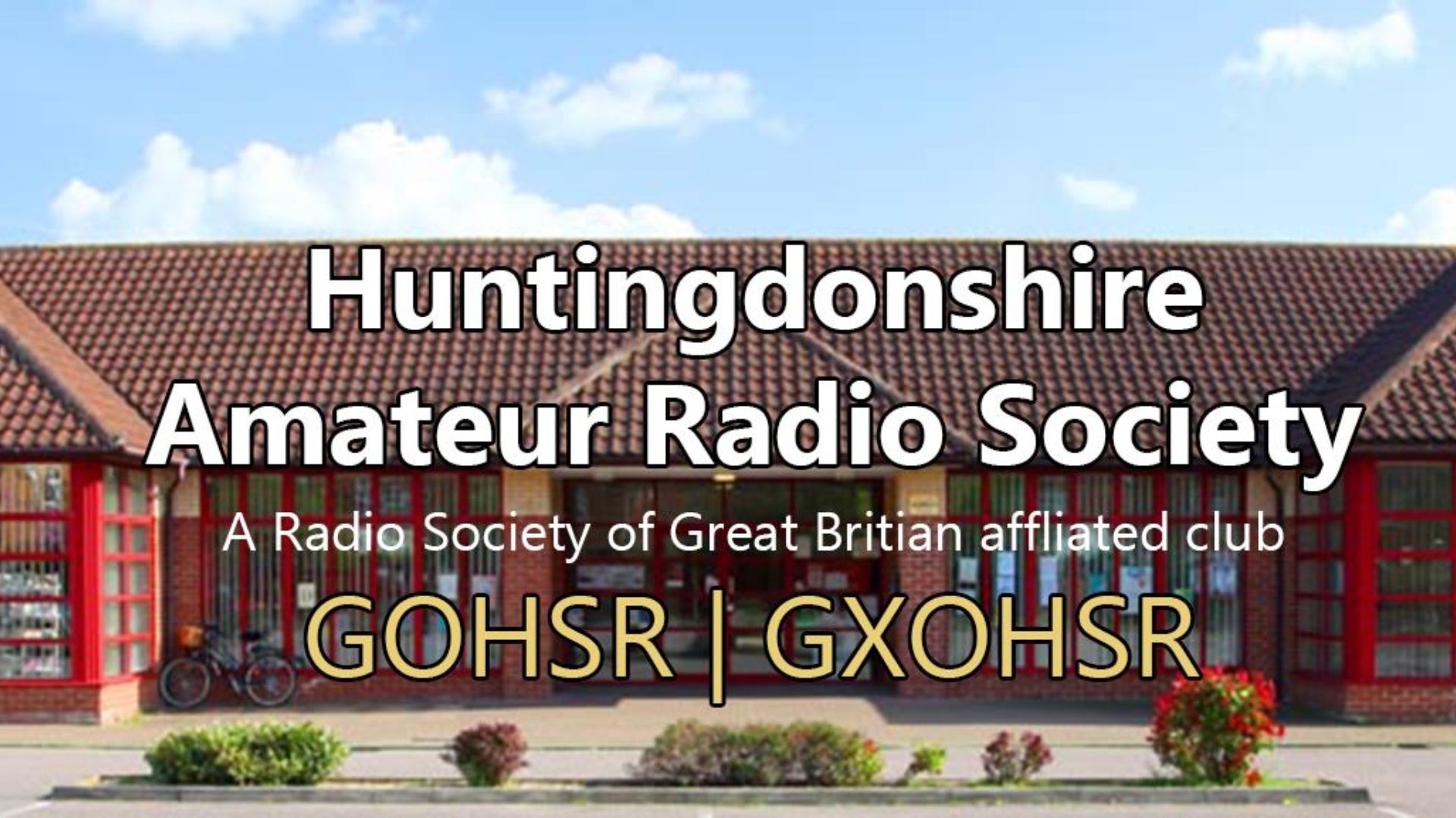 Huntingdonshire Amateur Radio Society - G0HSR