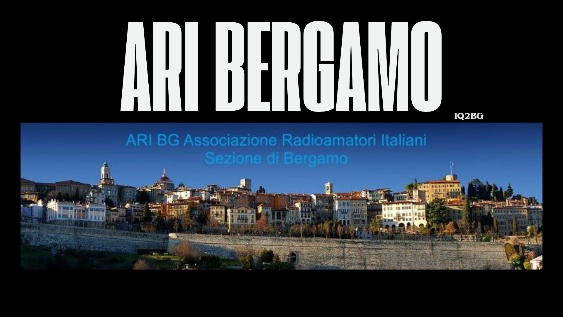 ARI Bergamo: il cuore operativo della radio in Lombardia