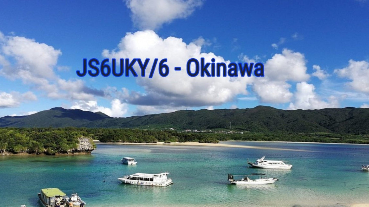 Repost: JS6UKY/6 – Okinawa, AS-017
