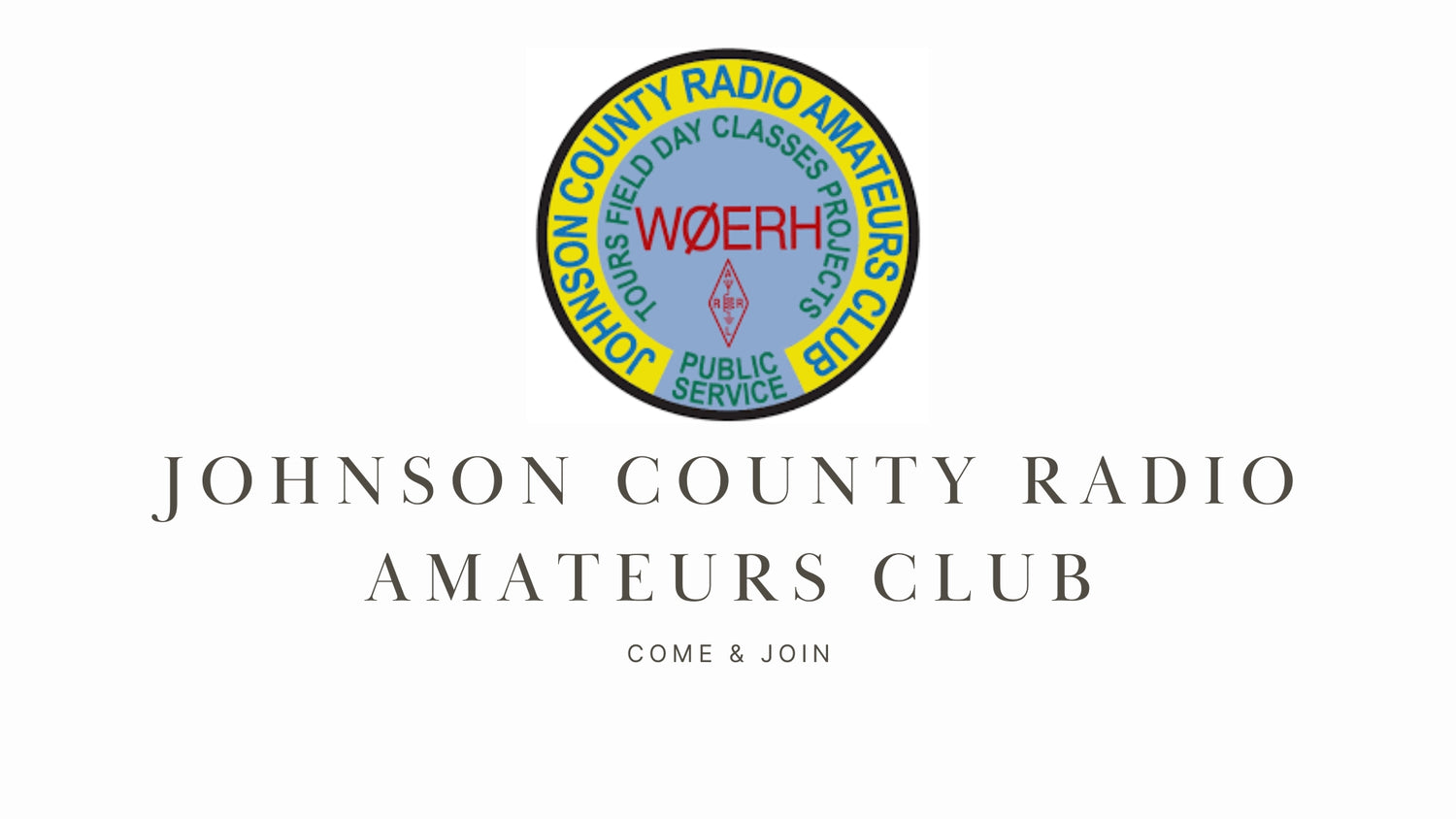 Immerse Yourself in the World of Ham Radio with the Johnson County Radio Amateurs Club (W0ERH)!