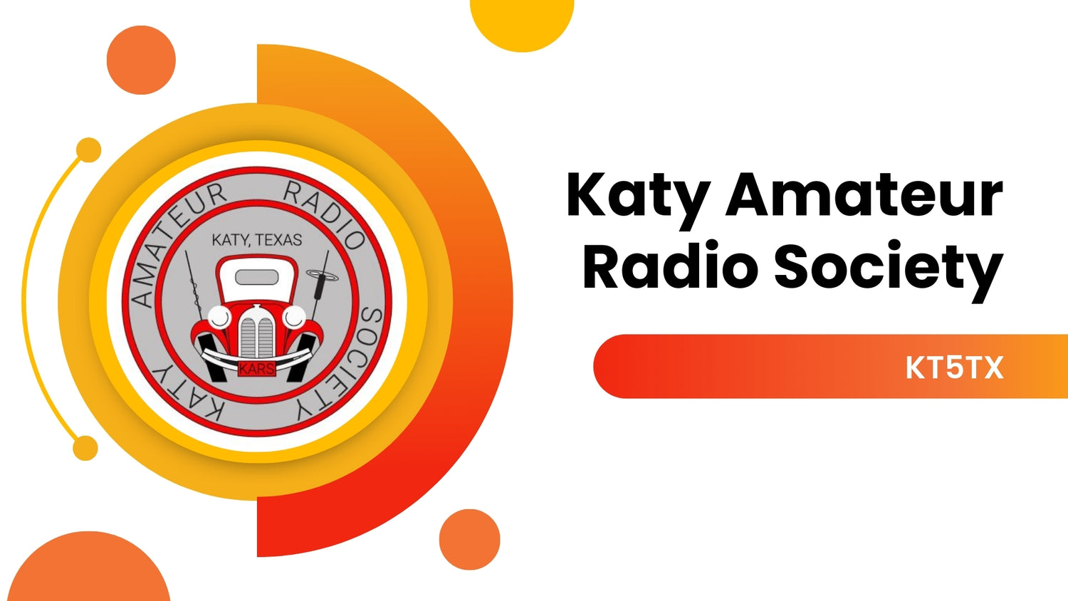 Katy Amateur Radio Society (KT5TX): Amplifying Community and Connection
