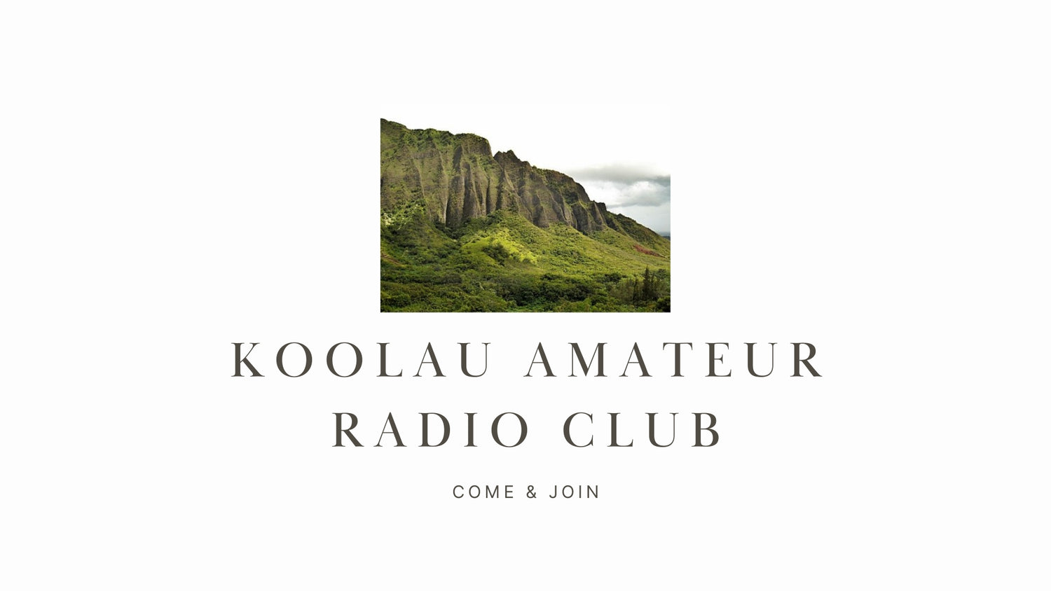 Koolau Amateur Radio Club: A Diverse and Active Club on Oahu