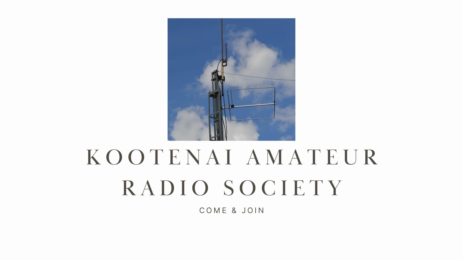 Strong Contender: Kootenai Amateur Radio Society (K7ID) Offers Diverse Activities and a Large Community (Hayden, Idaho)