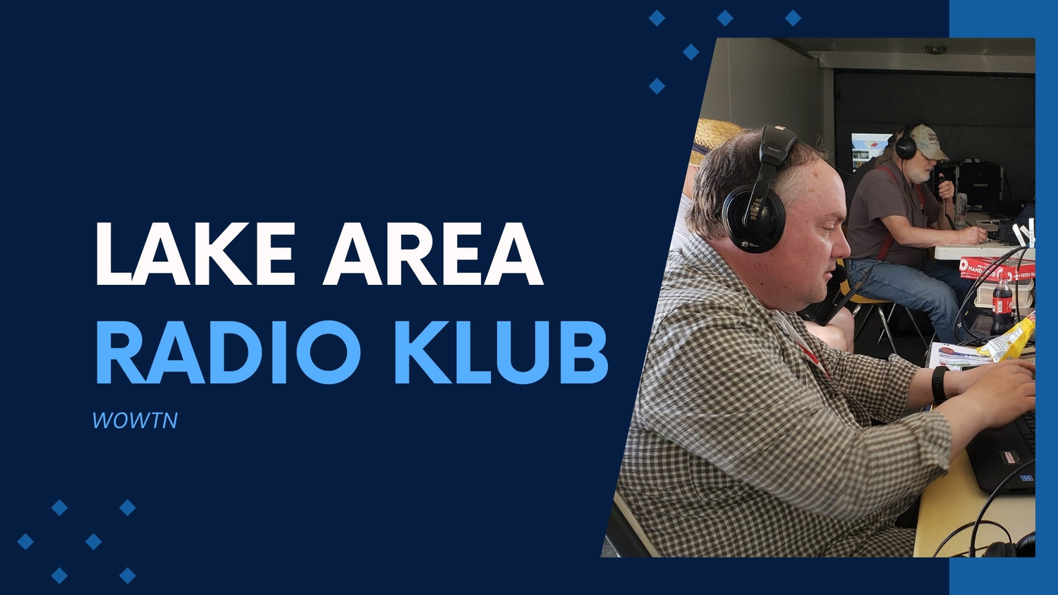 Lake Area Radio Klub (W0WTN): Serving the Watertown, SD Community