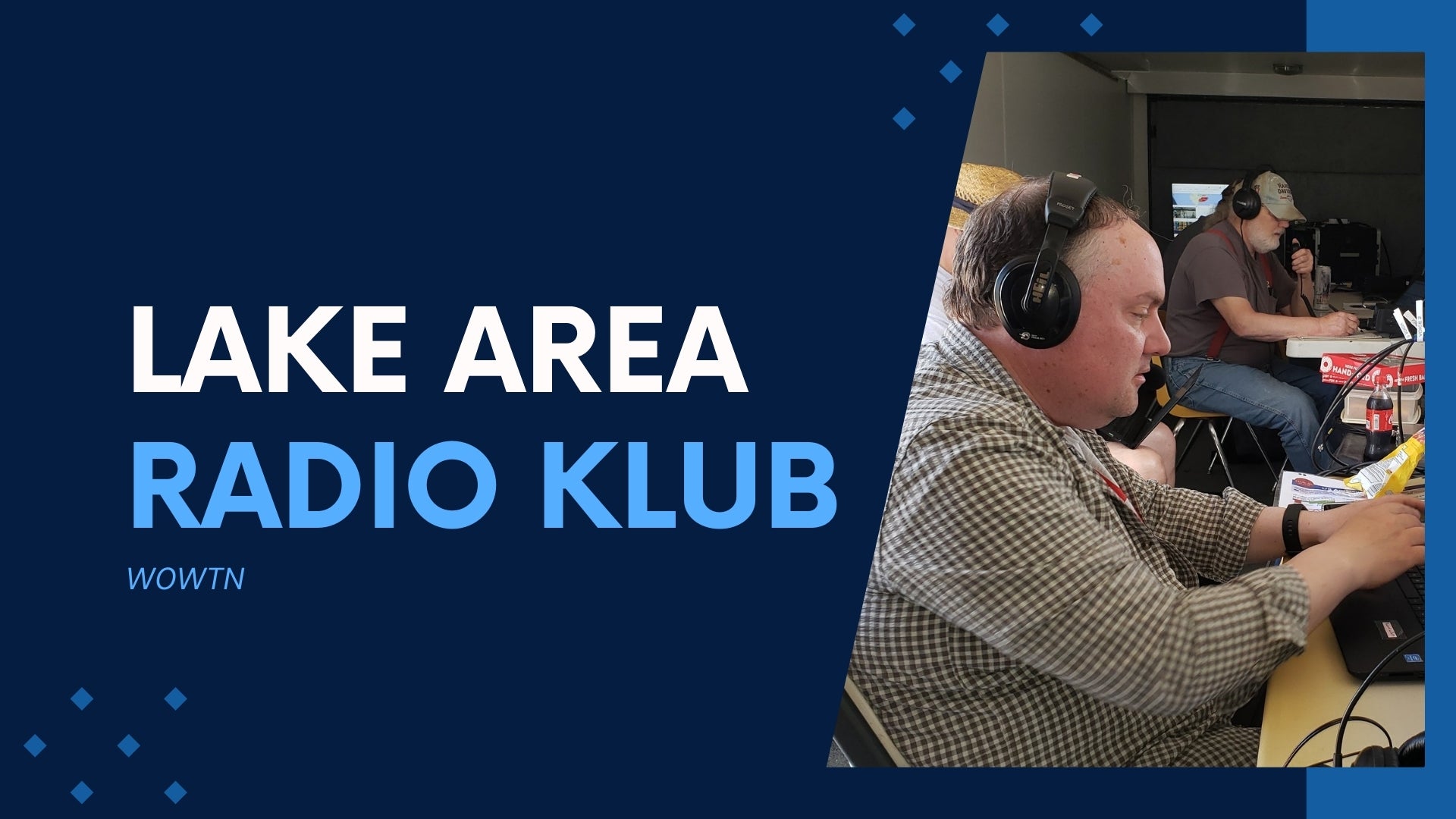 Lake Area Radio Klub (W0WTN): Serving the Watertown, SD Community
