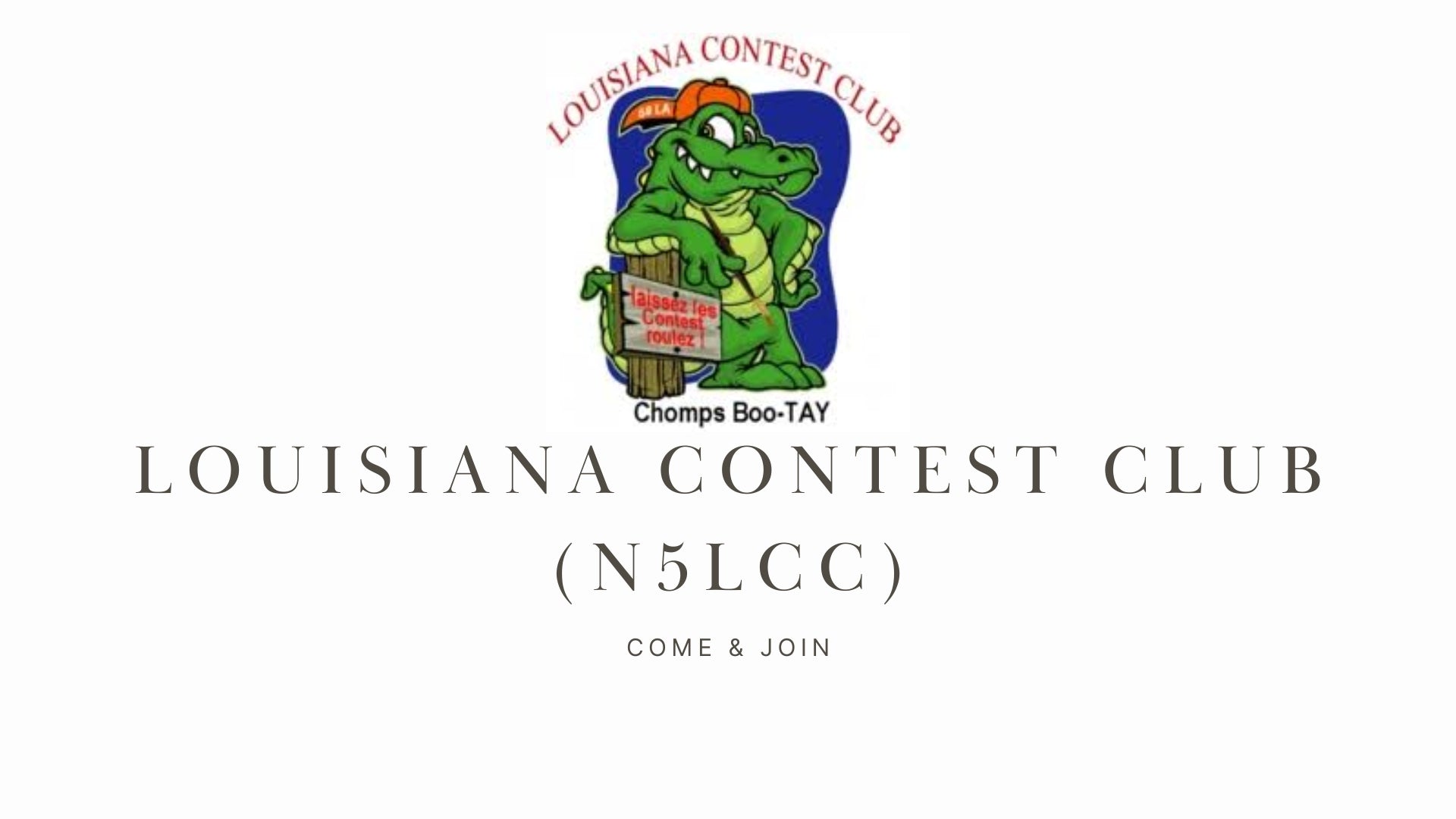 Hone Your Skills and Compete with the Louisiana Contest Club (N5LCC)!
