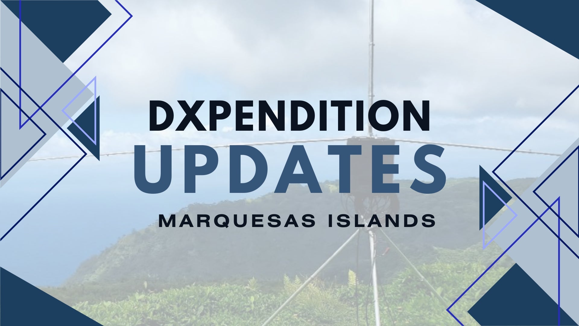 Adventuring to the Marquesas Islands: The DXpedition of Paula (NX1P)