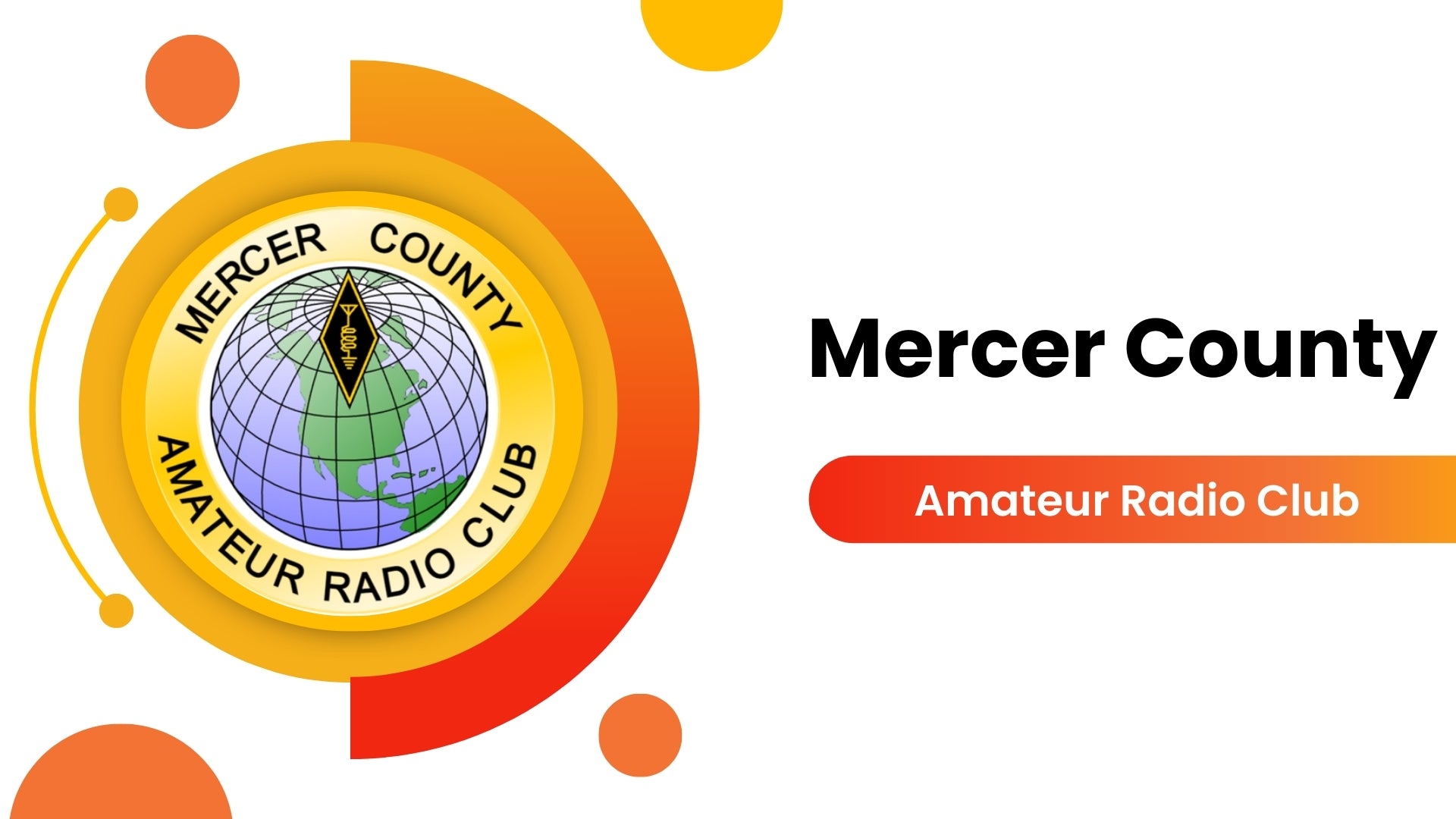 Mercer County Amateur Radio Club (MCARC): A Legacy of Communication and Service