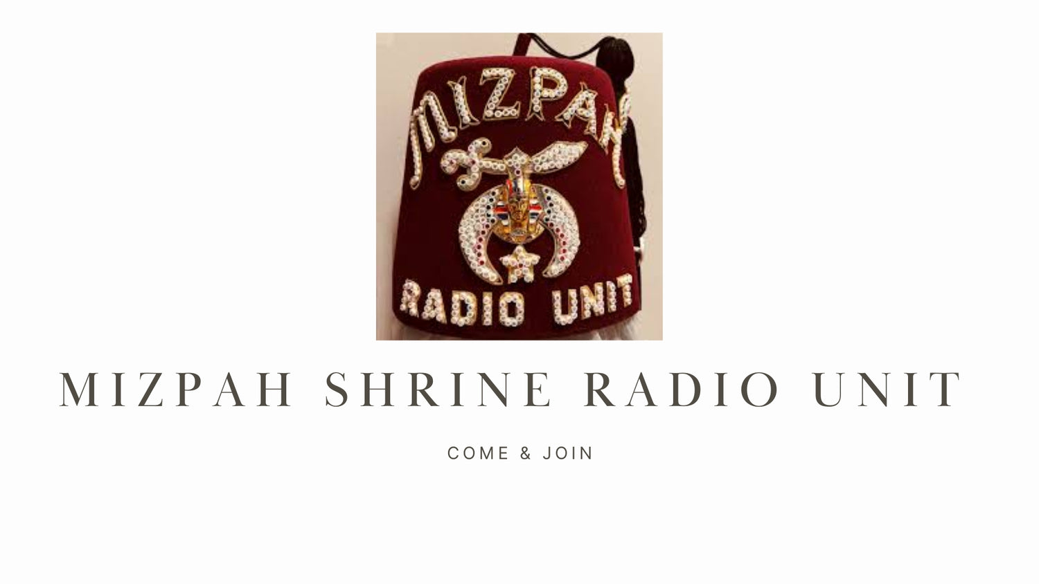 Mizpah Shrine Radio Unit Overview