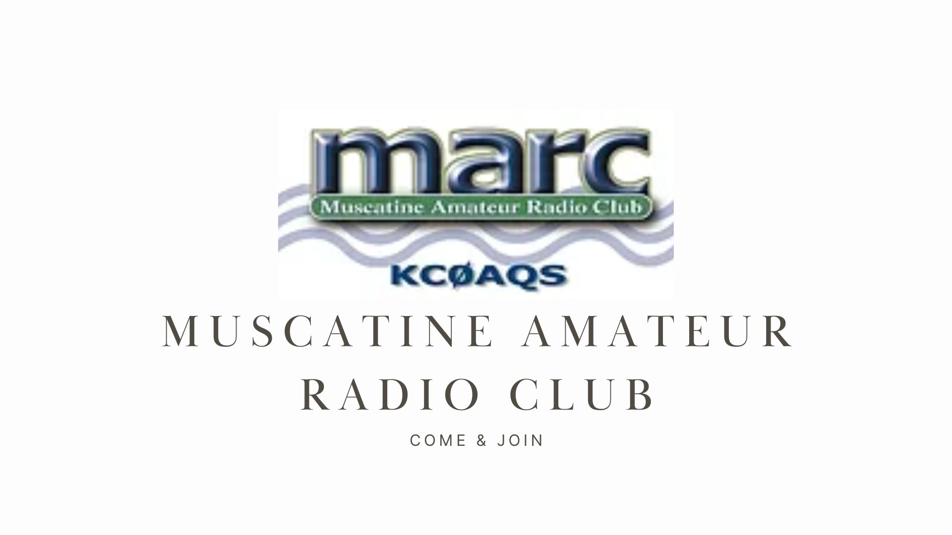 Muscatine Amateur Radio Club (KC0AQS): A Public Service-Oriented Club with Outdated Information (Muscatine, Iowa)
