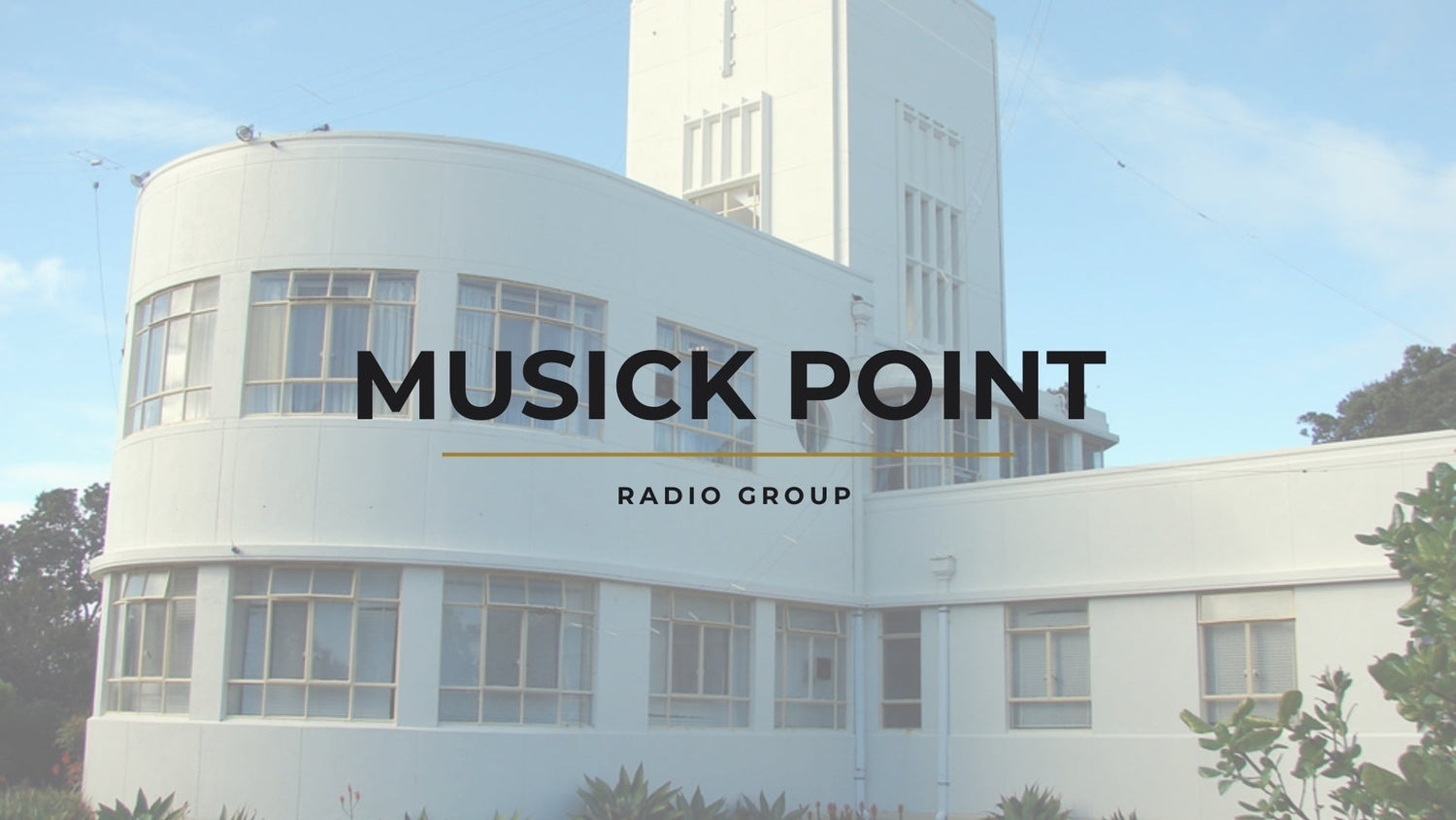 Heritage on the Air: Musick Point Radio Group a Beacon for Auckland's Amateur Radio Enthusiasts