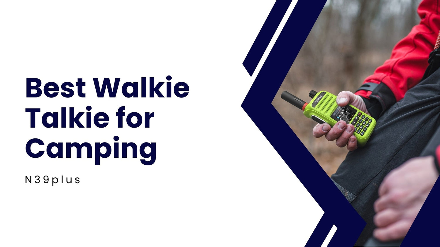 N39plus: Best Walkie Talkie for Camping 🏕️