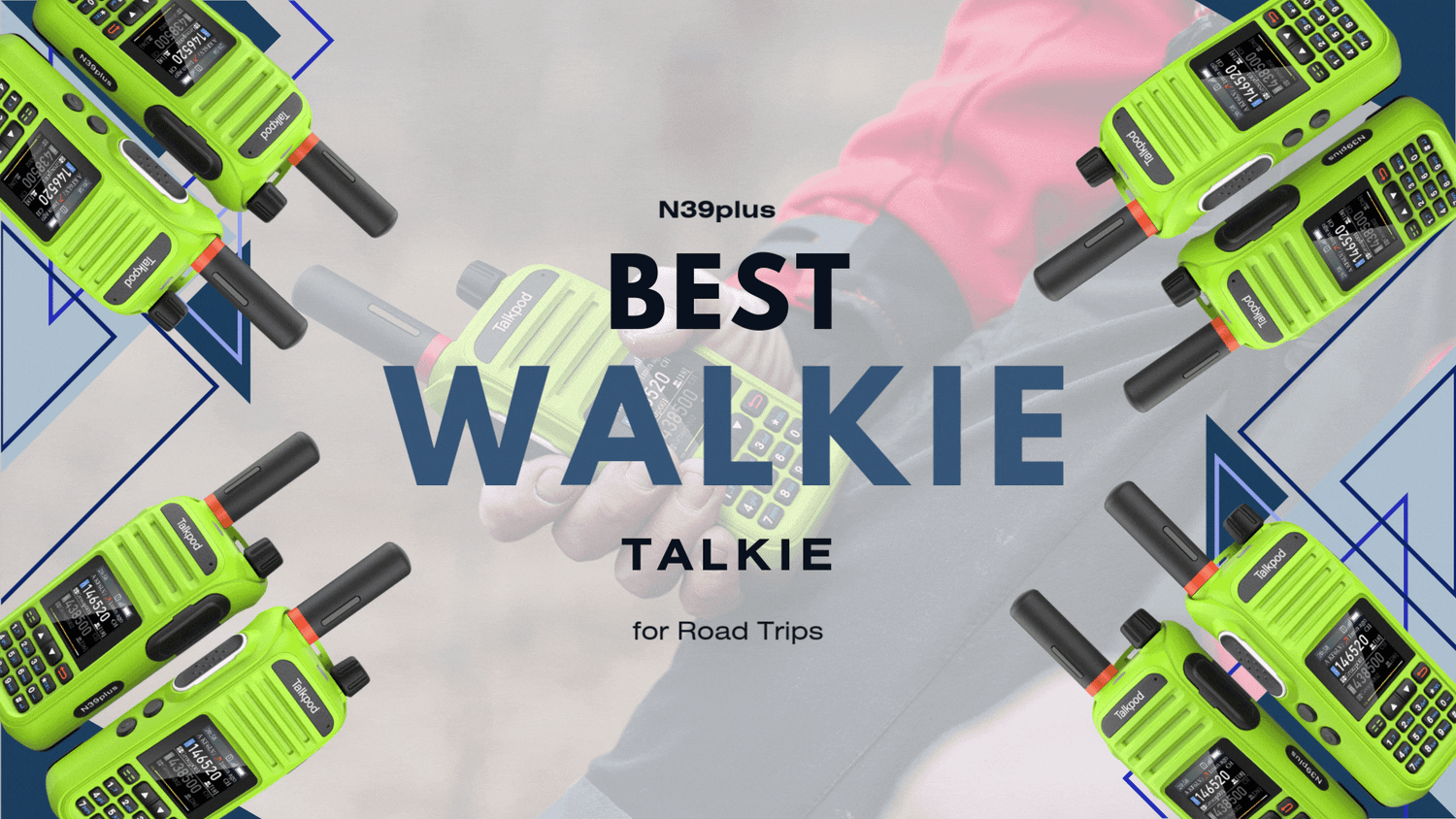 N39plus: Best Walkie Talkie for Road Trips