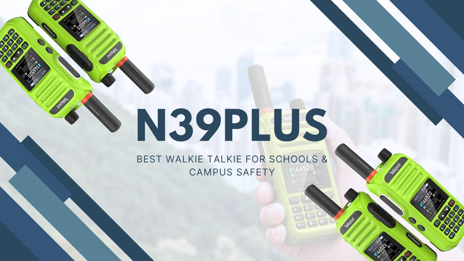 N39plus: Best Walkie Talkie for Schools & Campus Safety