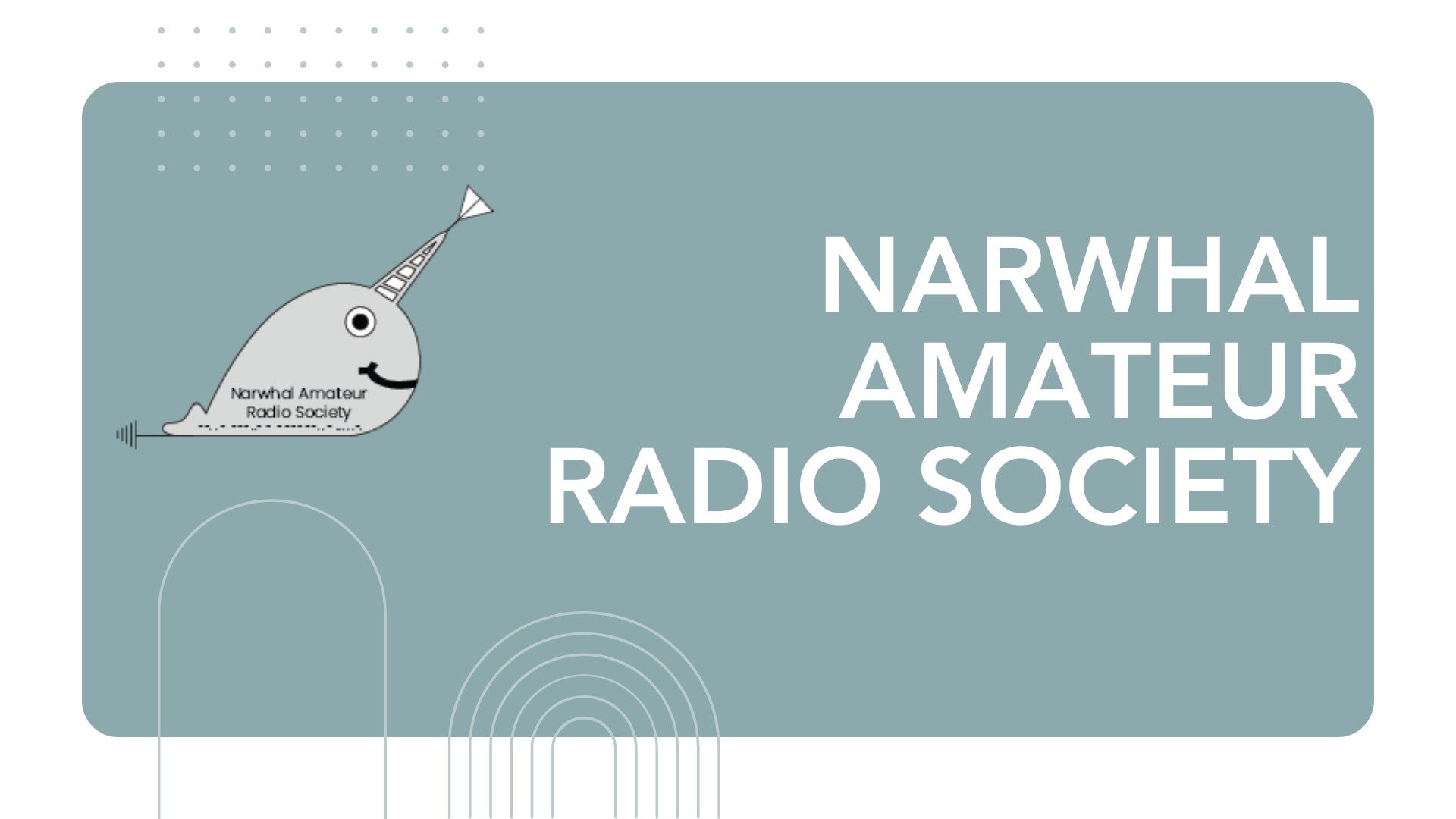 Narwhal Amateur Radio Society (NARS) - NR7WL