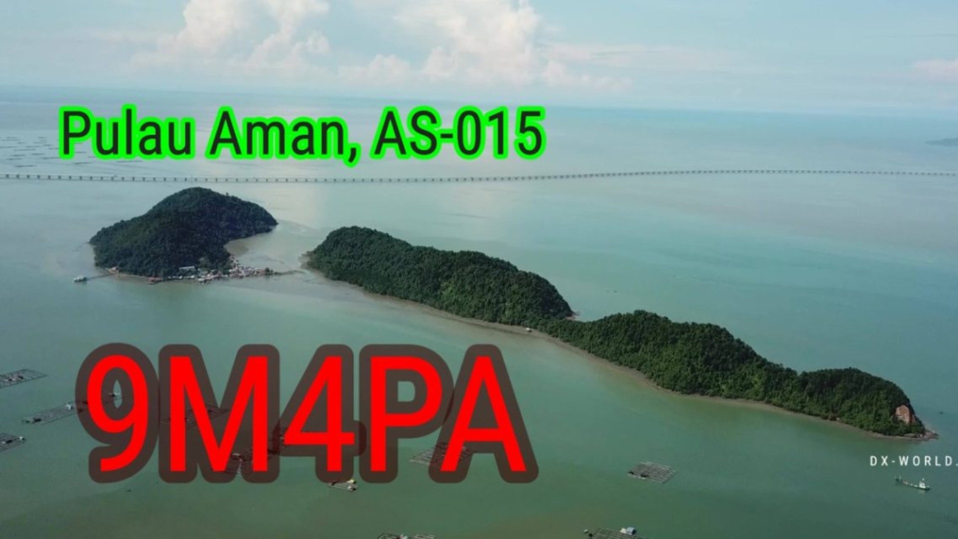 New IOTA Activation: 9M4PA – Aman Island (AS-015) – May 2025