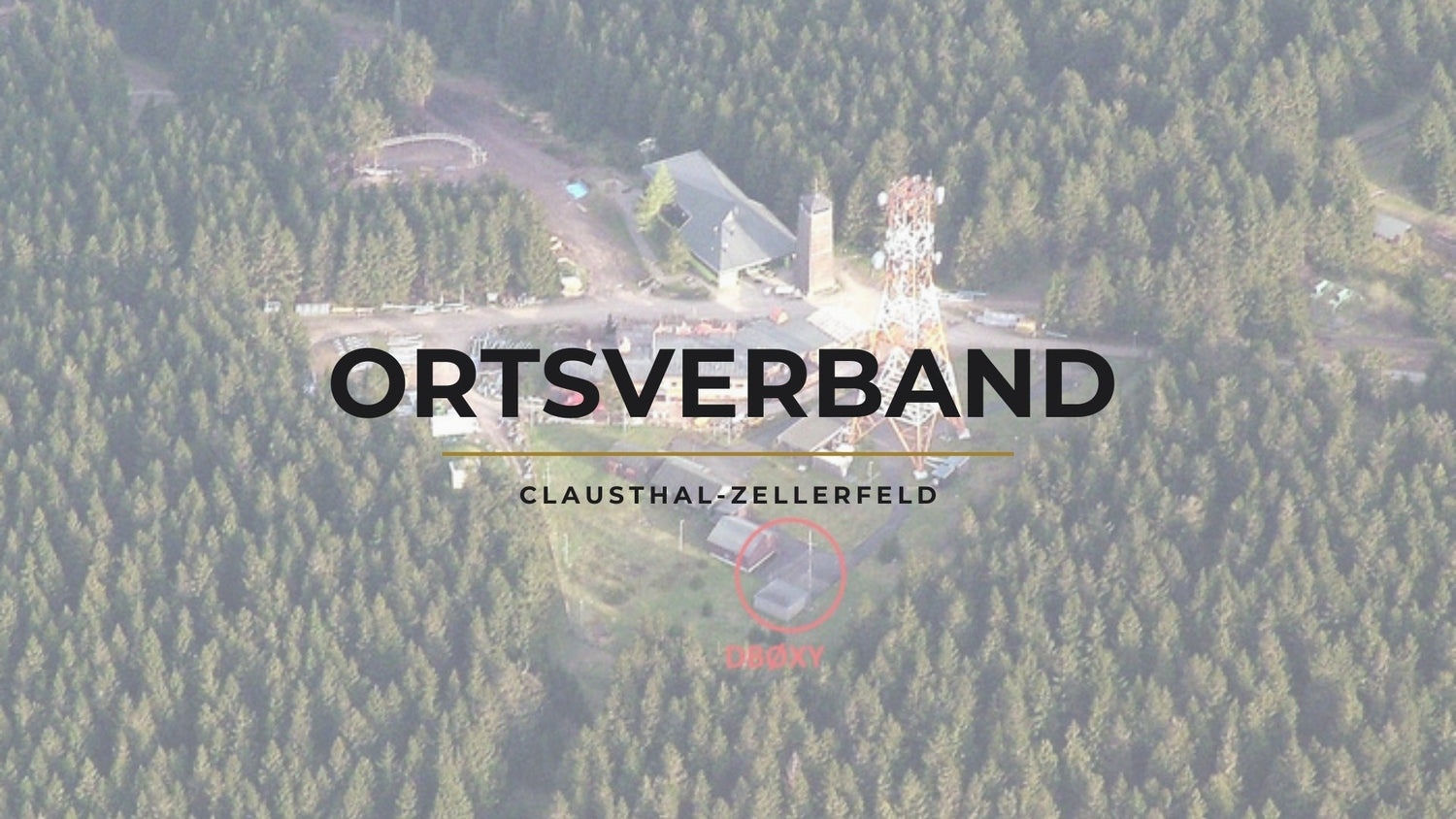 DARC Ortsverband Clausthal-Zellerfeld (H06) – Funkbetrieb auf hohem Niveau!