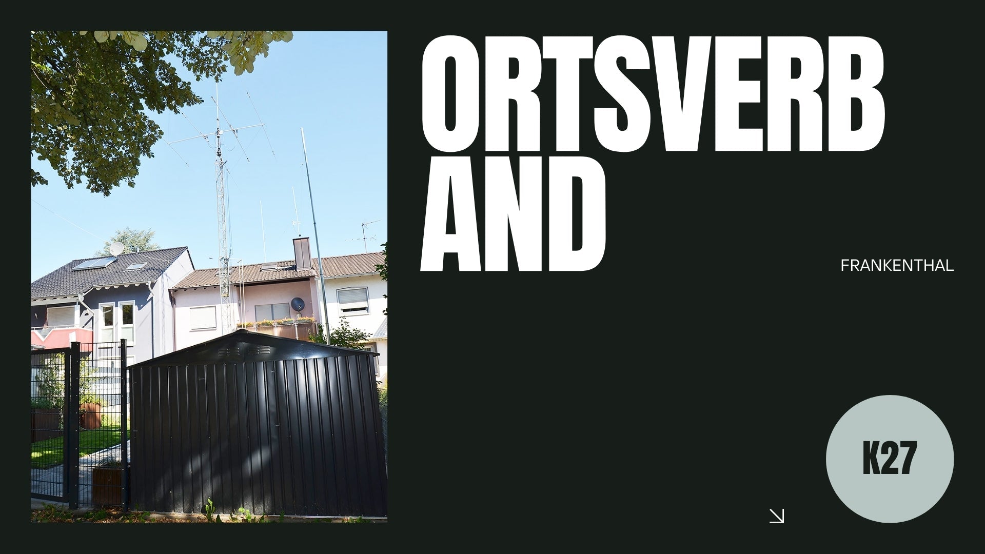 Der Ortsverband Frankenthal (K27): Amateurfunk in der Pfalz