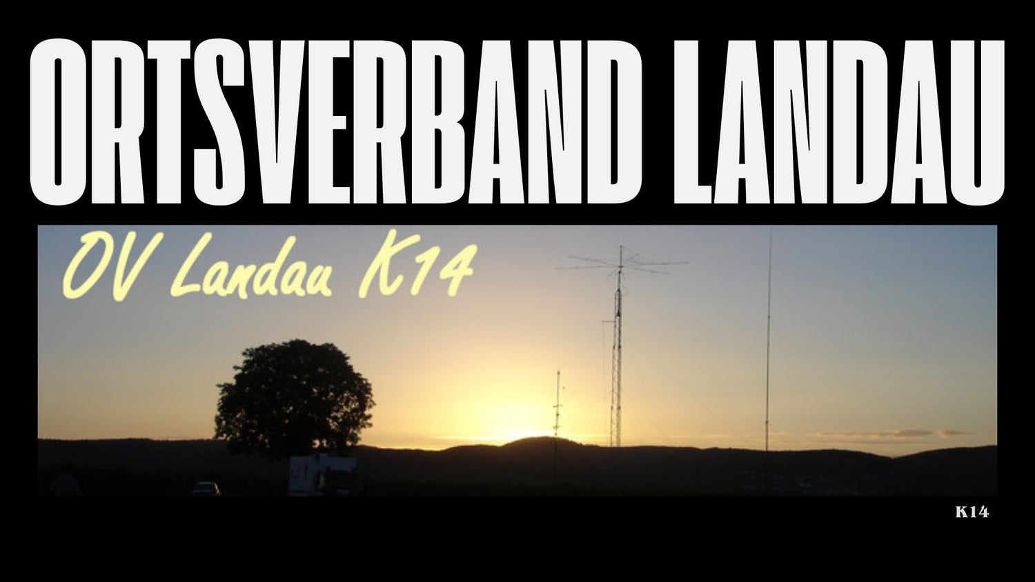 📡 DARC Ortsverband Landau (K14) – Willkommen! 🎙
