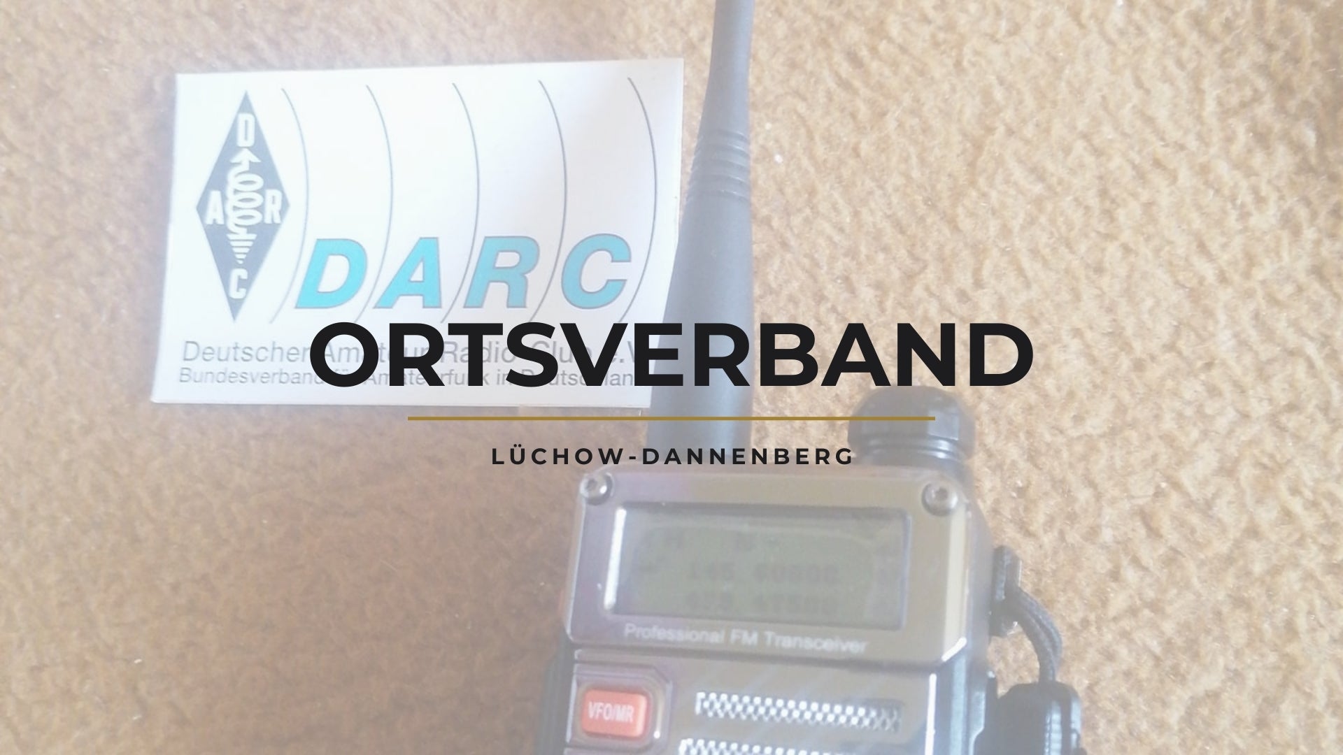 DARC Ortsverband Lüchow-Dannenberg (H28) – Willkommen!