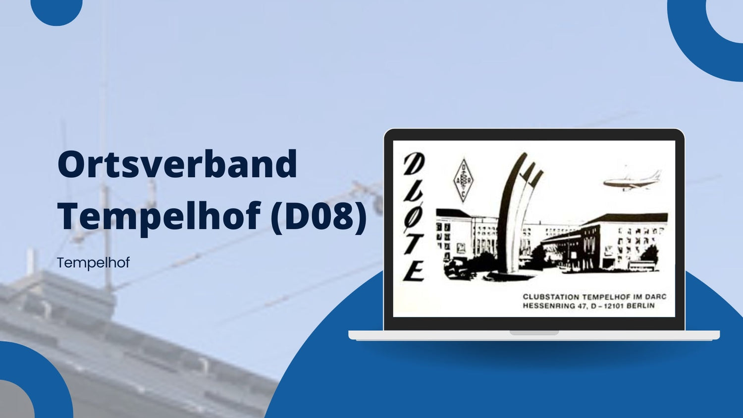 Ortsverband Tempelhof (D08): A Hub of Amateur Radio Excellence in Berlin