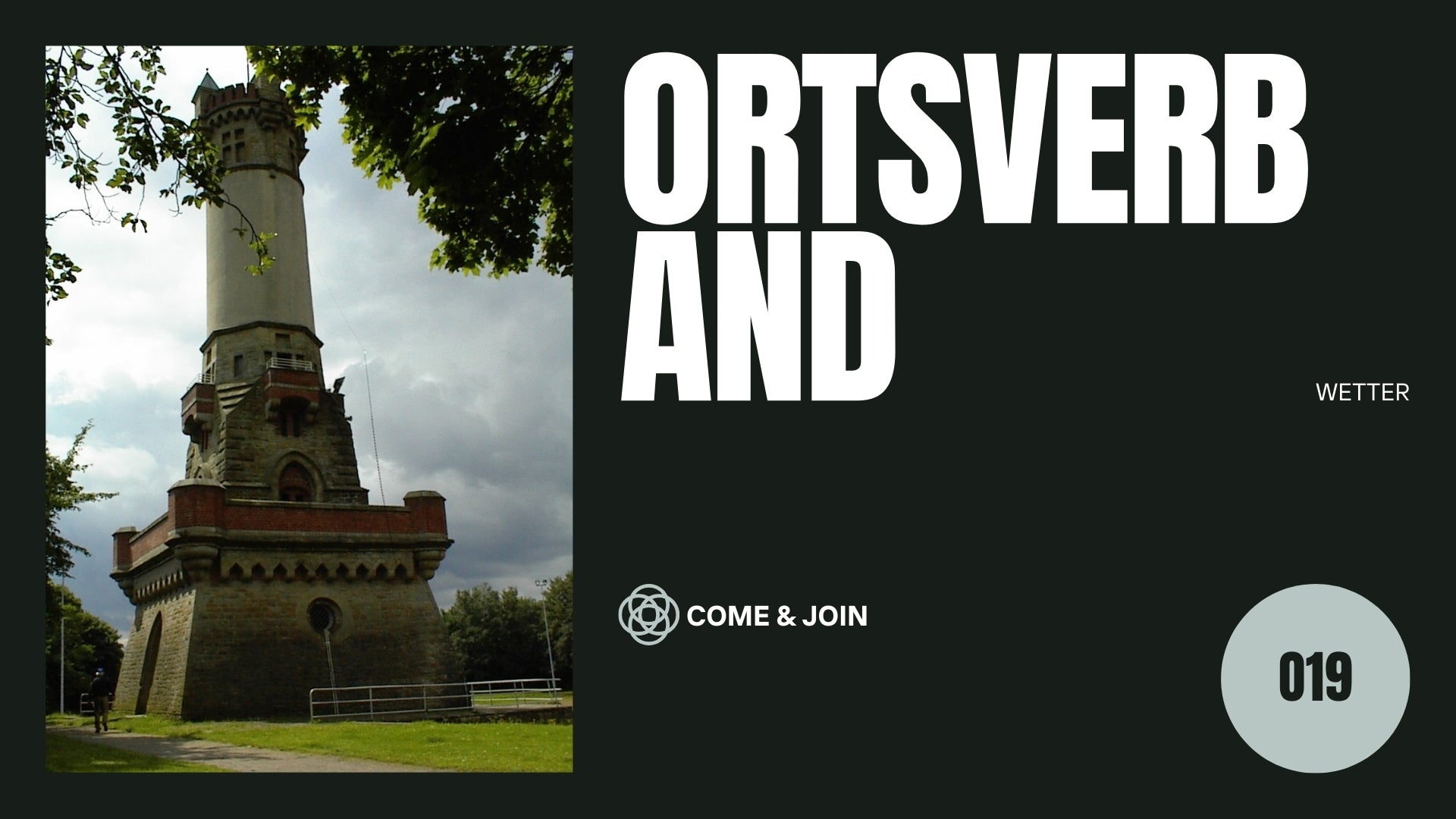 Where Three Towers Reach the World: Ortsverband Wetter (O19)