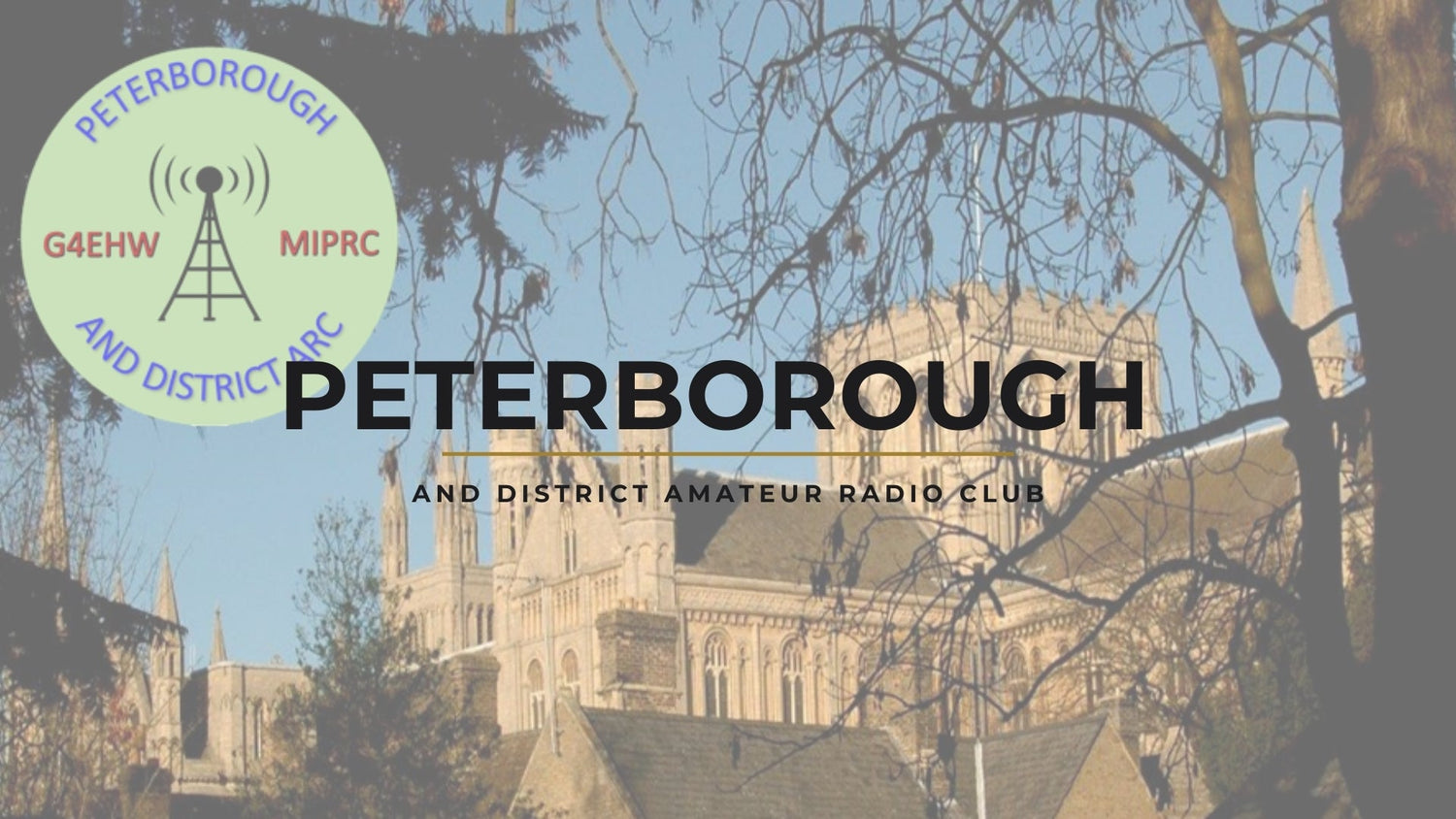 Peterborough and District Amateur Radio Club - G4EHW