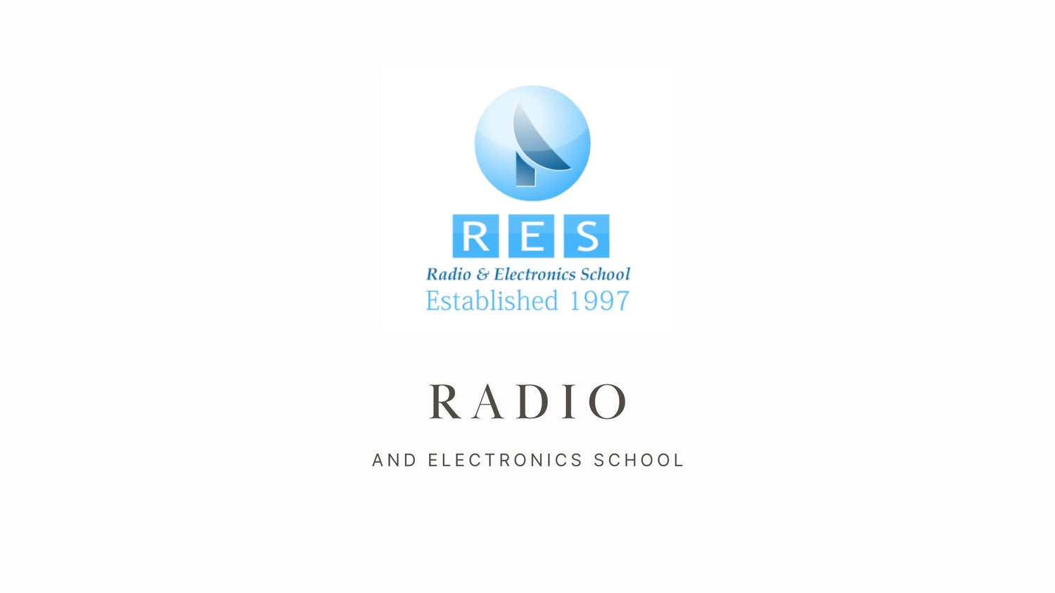Launching Your Ham Radio Journey: The Radio and Electronics School
